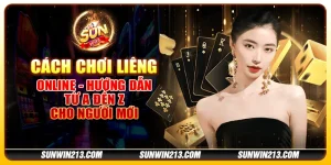 Cách chơi Liêng Online - Hướng dẫn từ A đến Z cho người mới