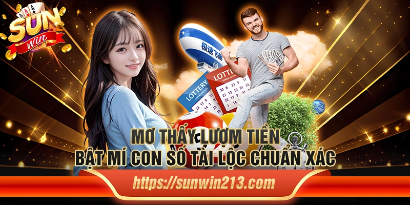 Mơ thấy lượm tiền: Bật mí con số tài lộc chuẩn xác